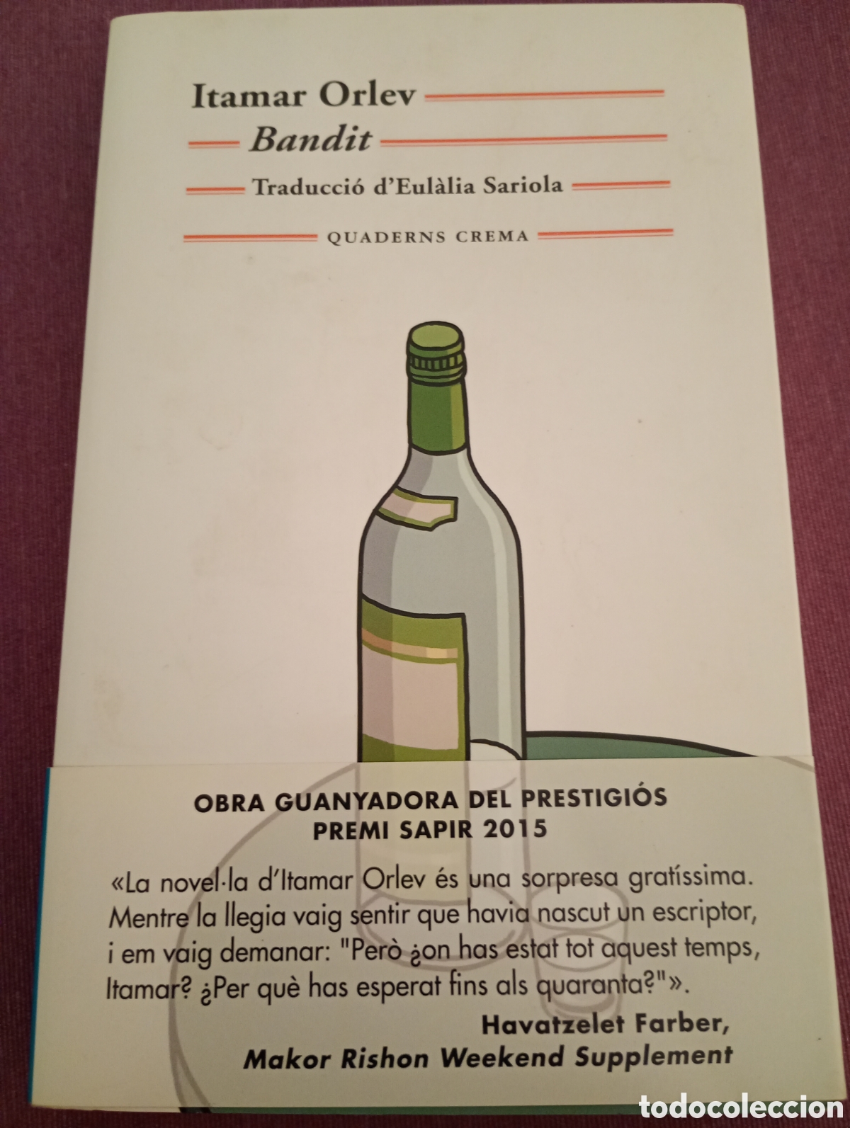 Libros de segunda mano: Itamar Orlev . Bandit . Quaderns crema .