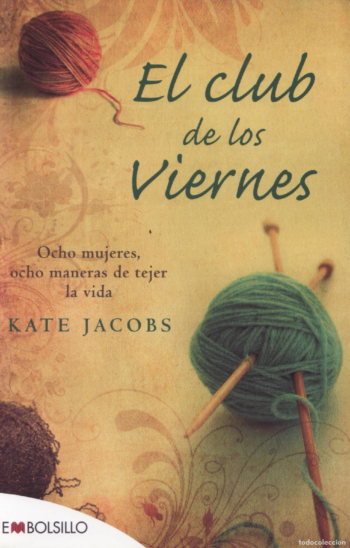 Libros de segunda mano: El club de los viernes - Jacobs, Kate - Foto 1