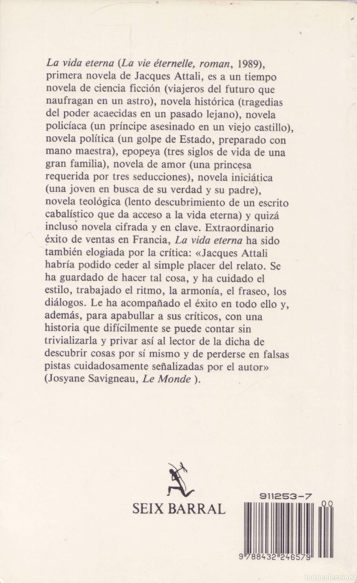 Libros de segunda mano: La vida eterna - Attali, Jacques - Foto 2