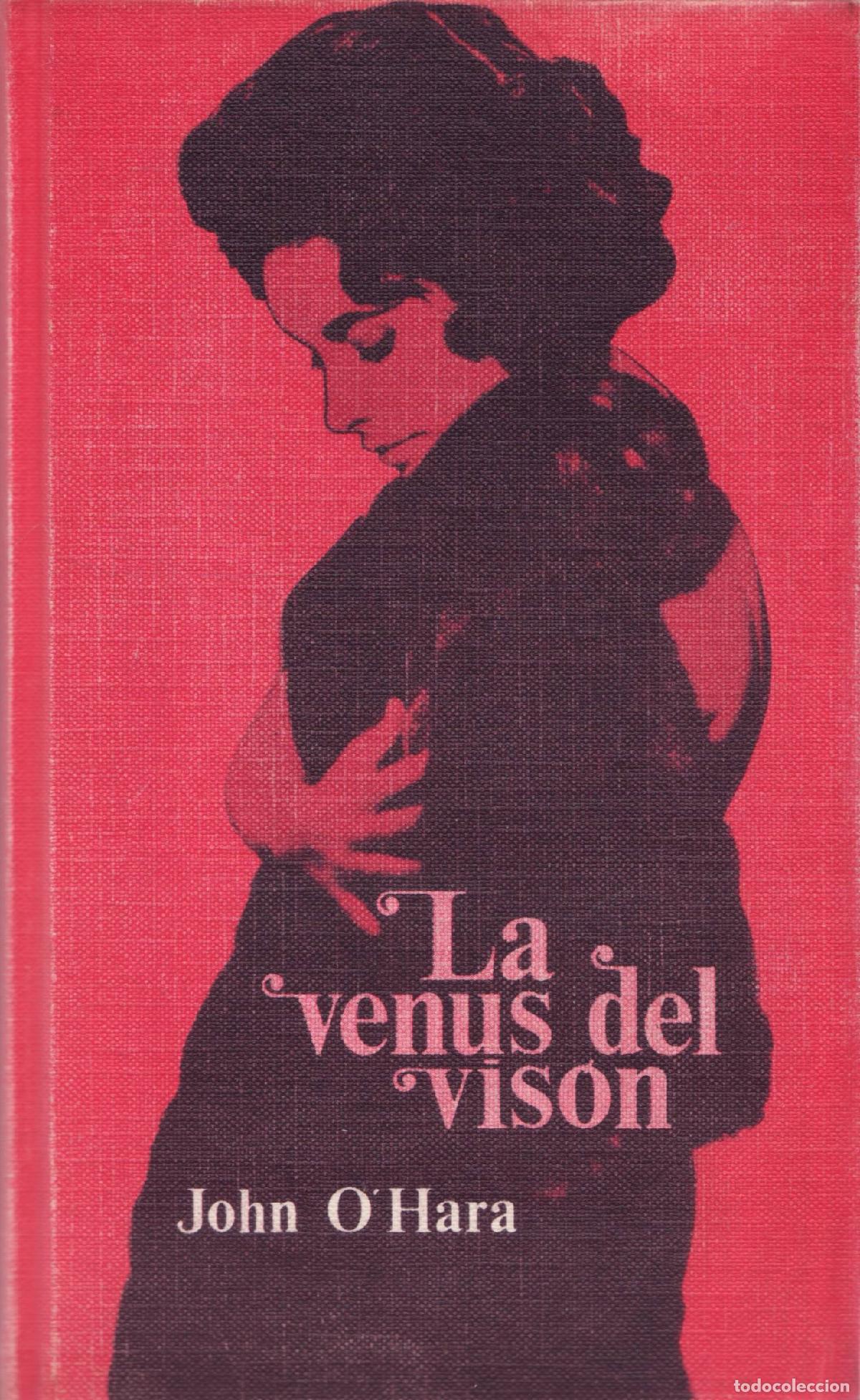 Libros de segunda mano: La venus del vison - OHara, John - Foto 1