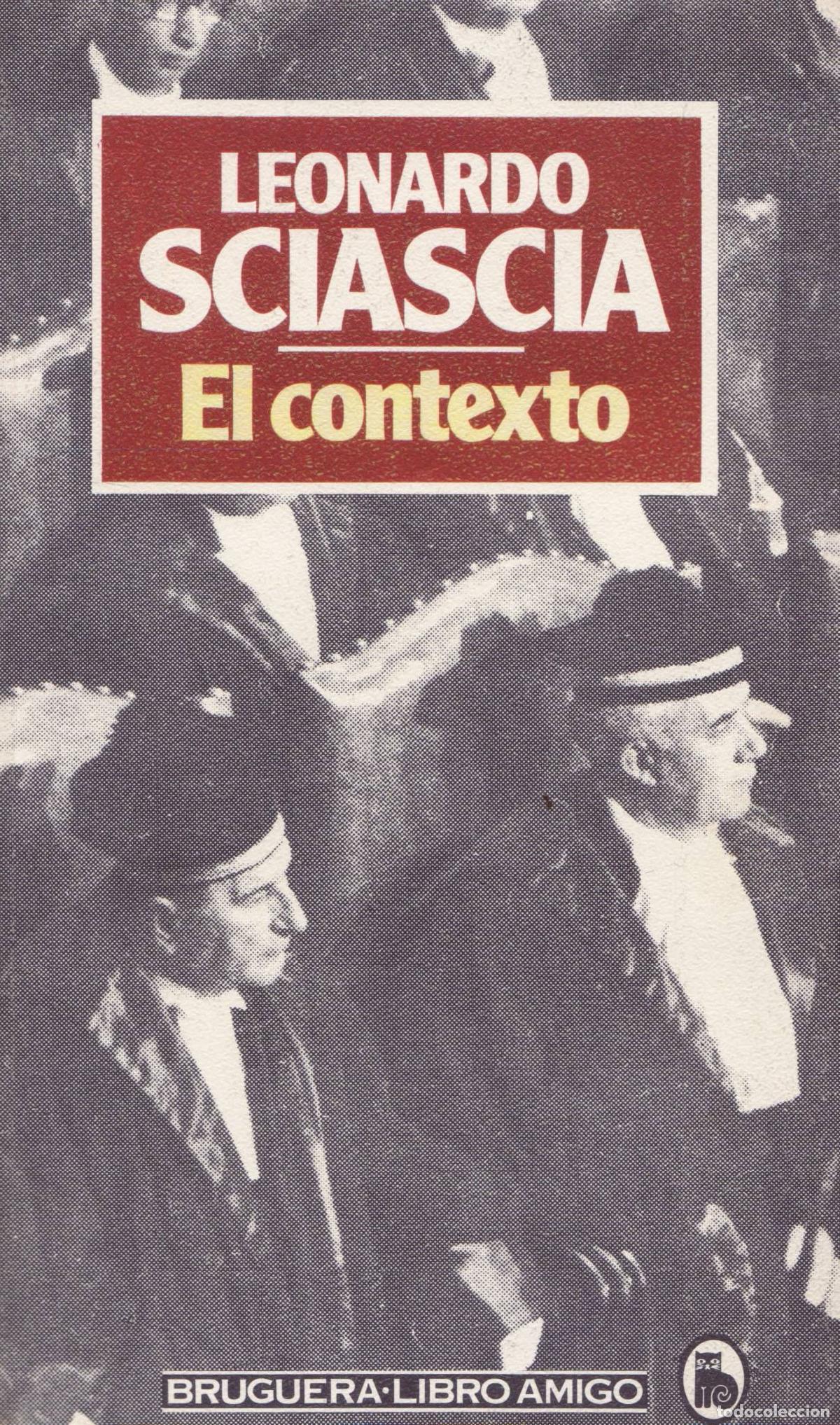 Libros de segunda mano: El contexto - Sciascia, Leonardo - Foto 1
