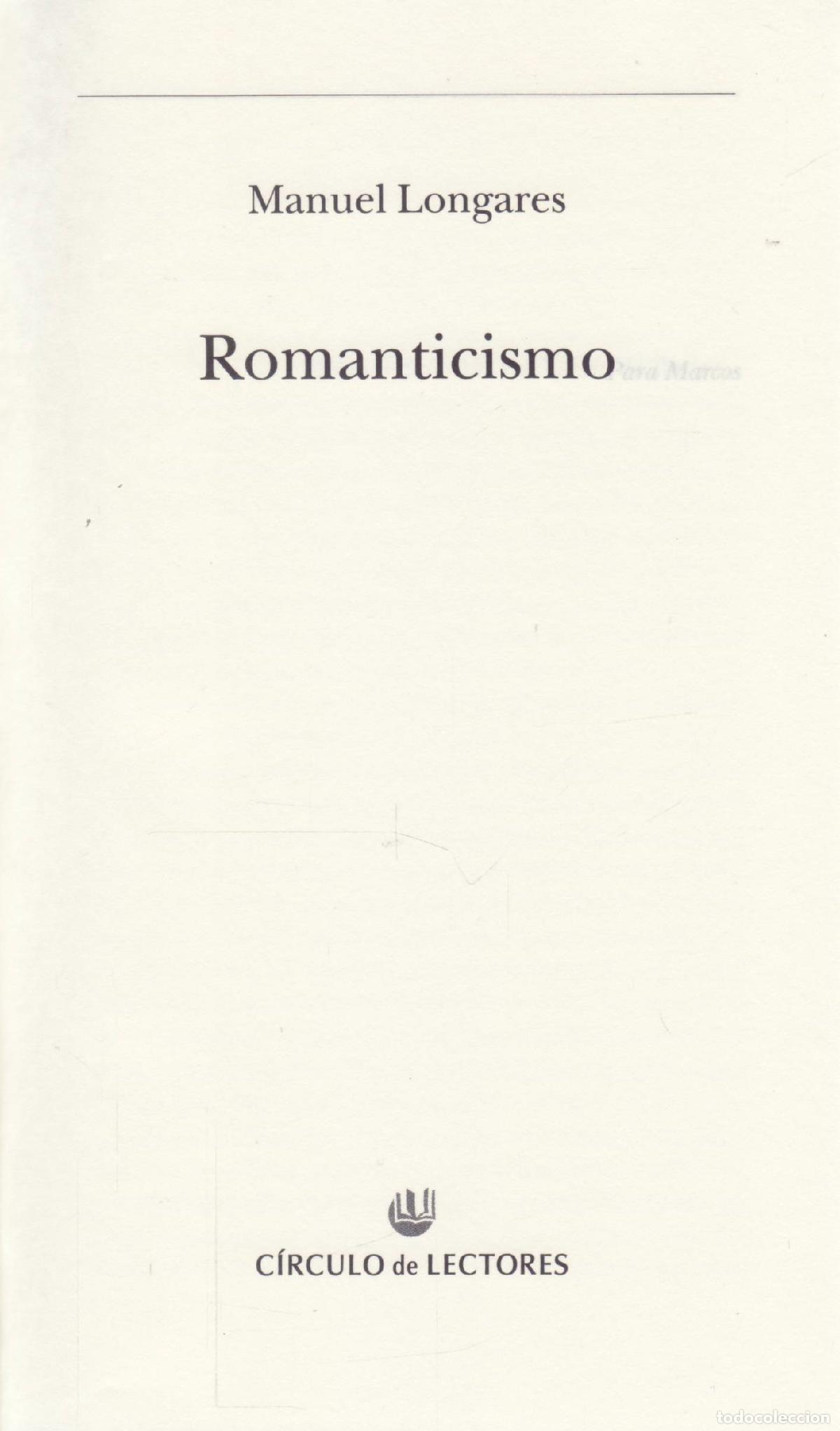 Libros de segunda mano: Romanticismo - Longares, Manuel - Foto 1
