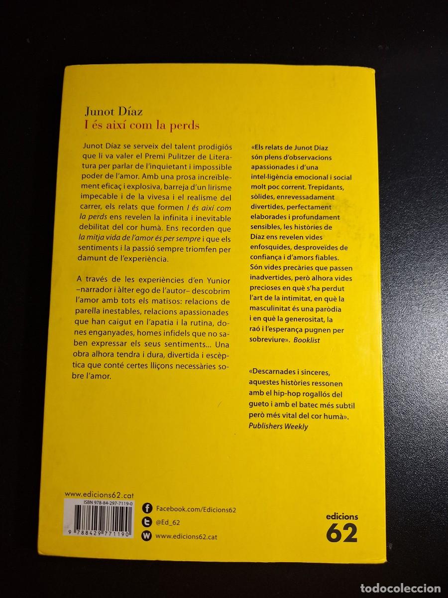 Libros de segunda mano: I &eacute;s aix&iacute; com la perds - Junot D&iacute;az - Foto 2