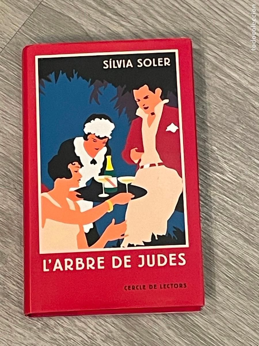 Libros de segunda mano: SILVIA SOLER - LARBRE DE JUDES - 2001 - Foto 1