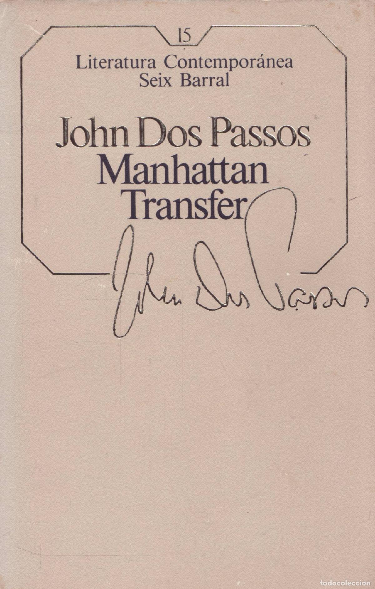 Libros de segunda mano: Manhattan transfer - Dos Passos, John - Foto 1