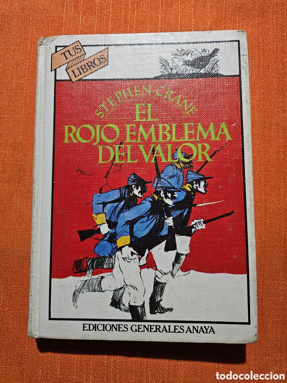 Libros de segunda mano: EL ROJO EMBLEMA DEL VALOR , STEPHEN CRANE - Foto 1