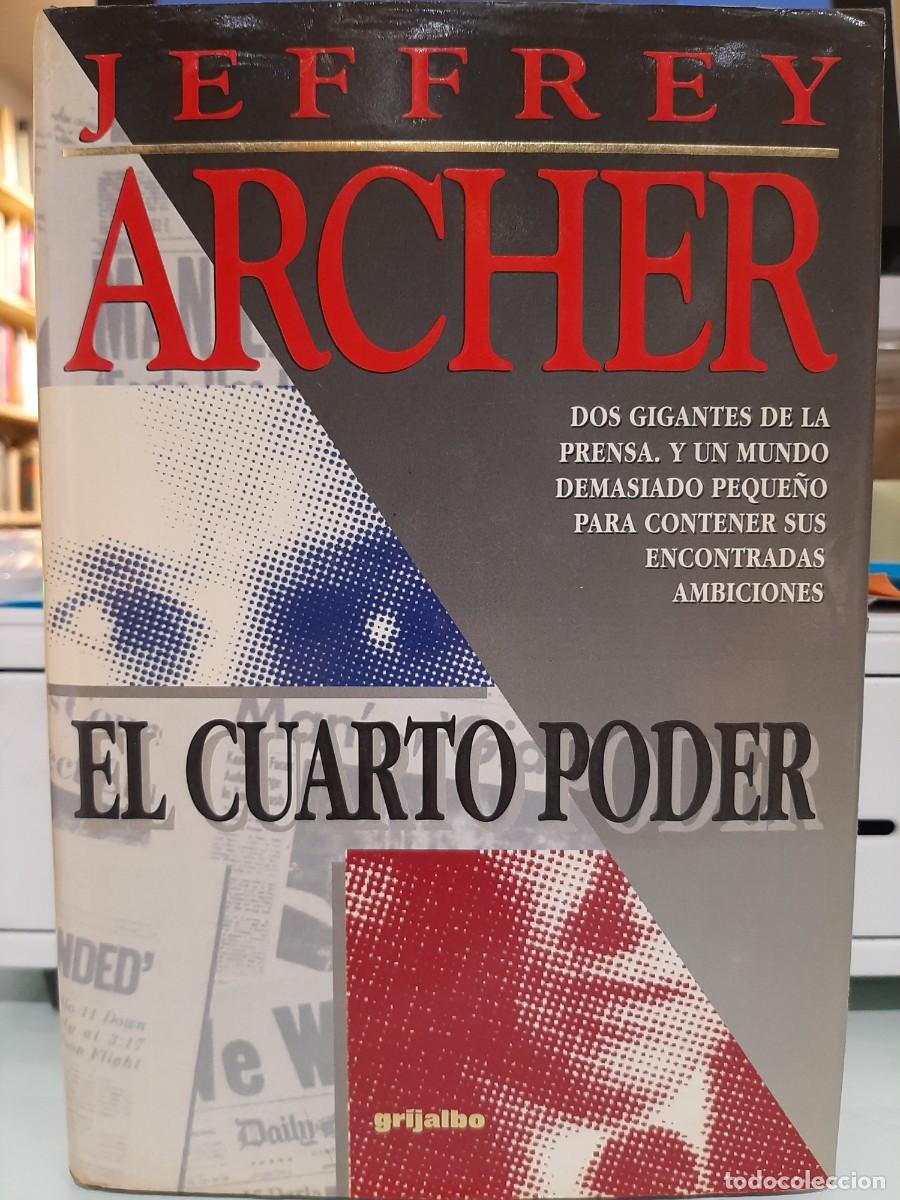 Libros de segunda mano: Jeffrey Archer. El cuarto poder - Foto 1