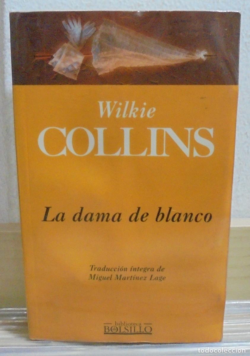 Libros de segunda mano: La dama de blanco. Wilkie Collins - Foto 1