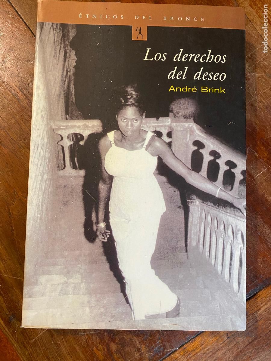 Libros de segunda mano: LOS DERECHOS DEL DESEO, ANDRE BRINK, EDIC. BRONCE - Foto 1