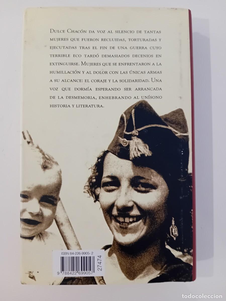 Libros de segunda mano: LA VOZ DORMIDA. DULCE CHAC&Oacute;N. C&Iacute;RCULO DE LECTORES. 2003 - Foto 2
