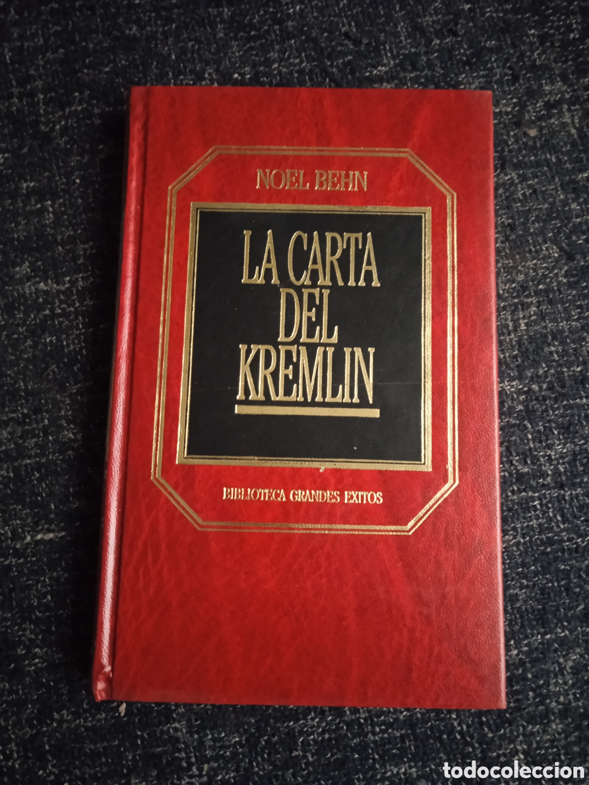 Libros de segunda mano: LA CARTA DEL KREMLIN / NOEL BEHN - Foto 1
