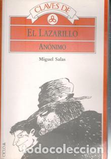 Libros de segunda mano: Claves El Lazarillo. Miguel Sala