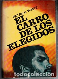 Libros de segunda mano: El carro de los elegidos, Patrick White - Foto 1