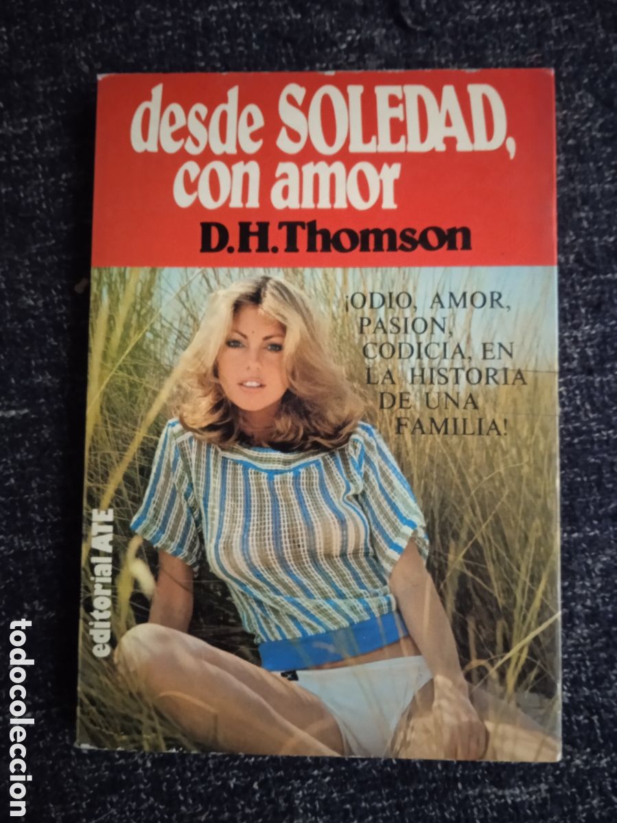 Libros de segunda mano: DESDE SOLEDAD CON AMOR / D. H. THOMSON - Foto 1
