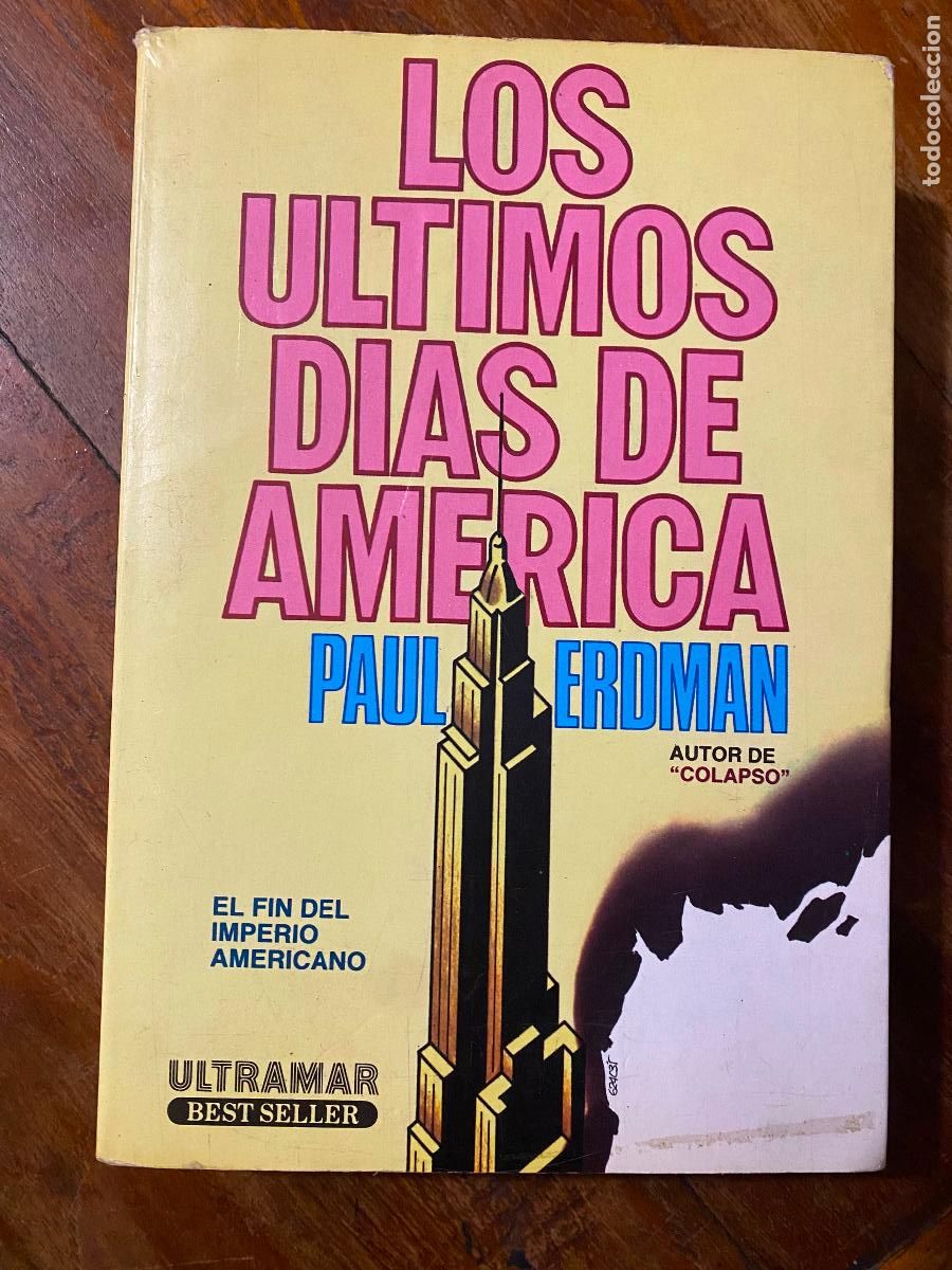 Libri di seconda mano: LOS ULTIMOS DIAS DE AMERICA - PAUL ERDMAN
