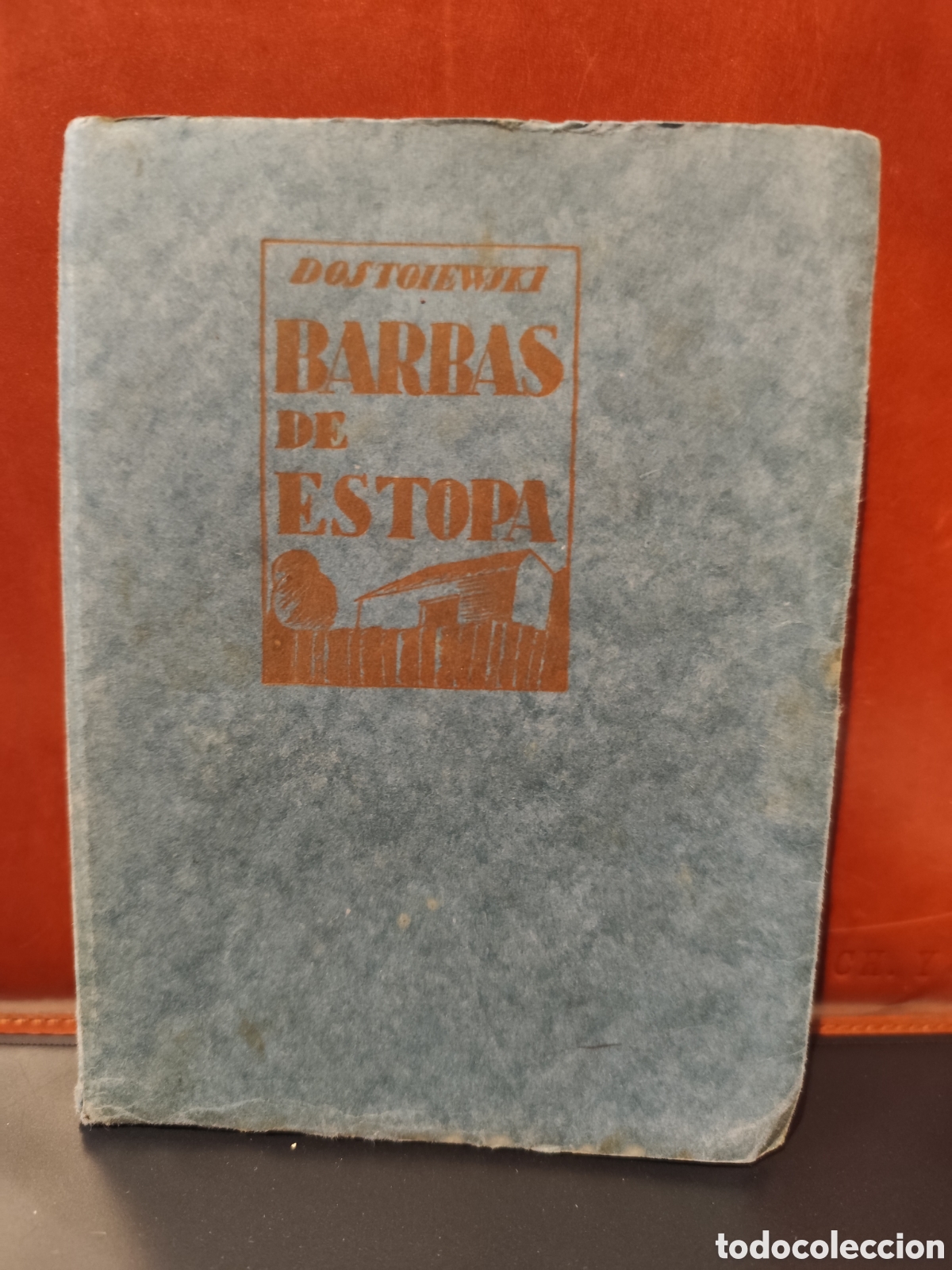 Libros de segunda mano: Barbas de estopa. Dostoyewski - Foto 1