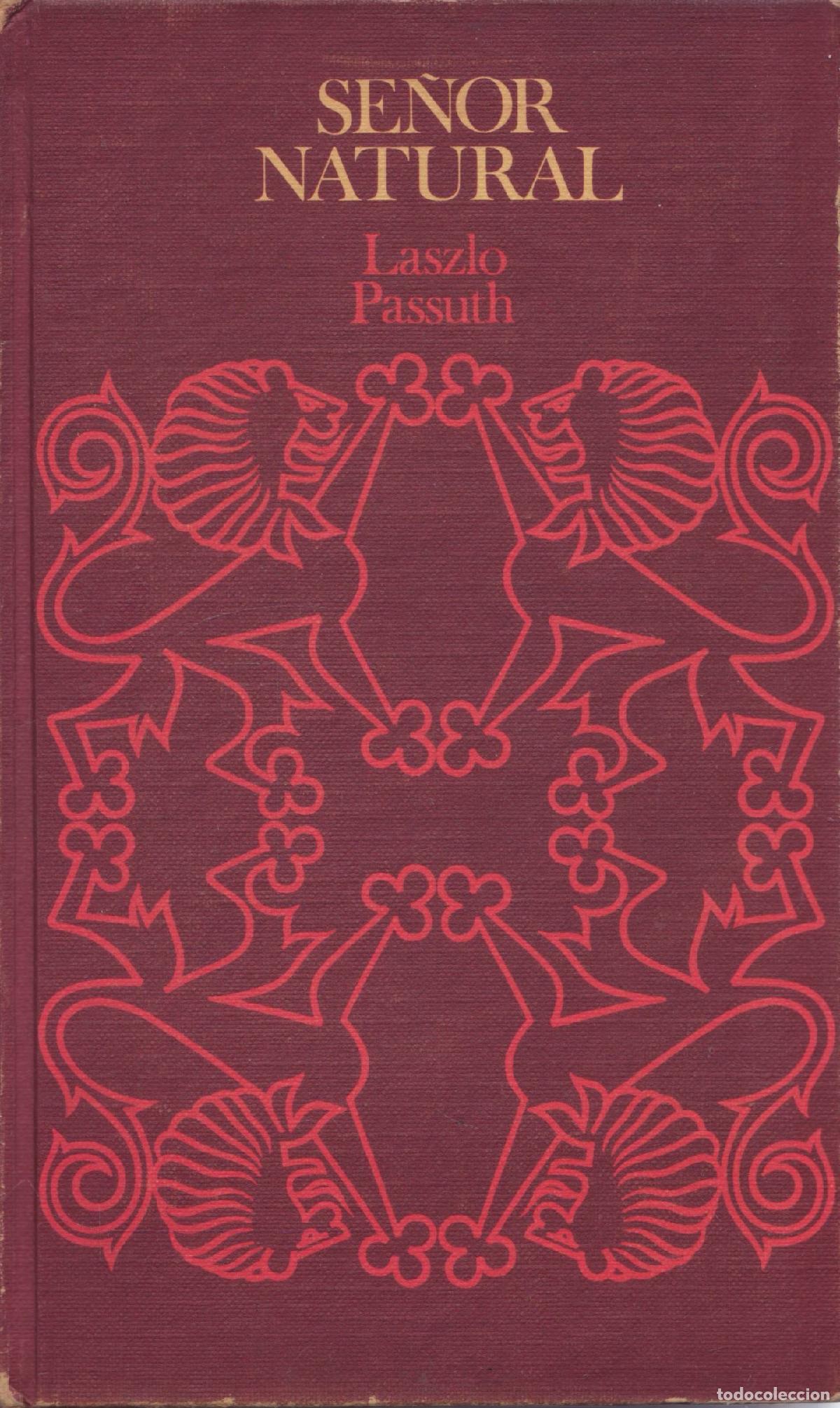 Libros de segunda mano: Senor natural - Passuth, Laszlo - Foto 1