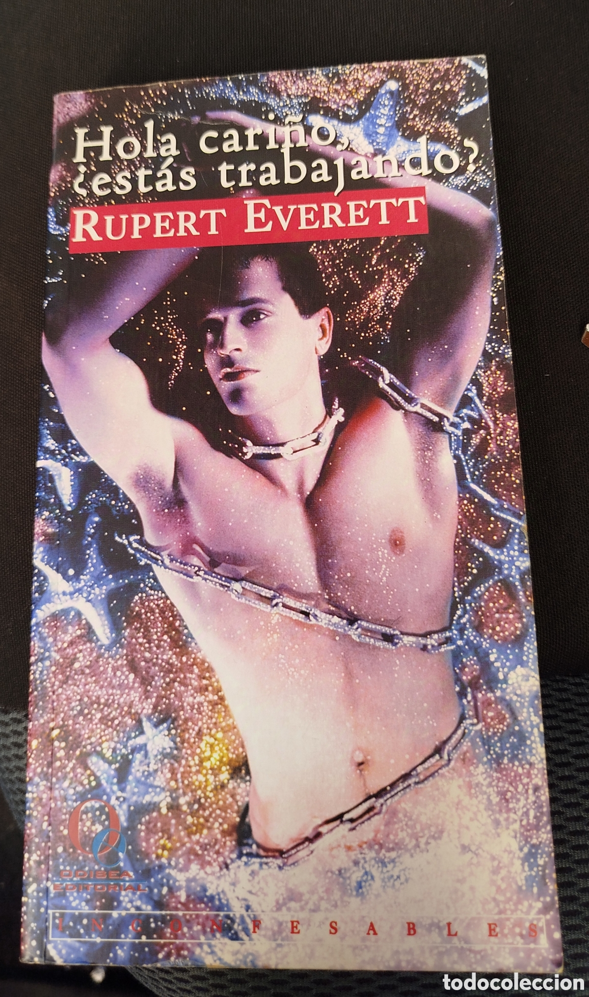 Libros de segunda mano: Hola cari&ntilde;o, &iquest; Est&aacute;s trabajando? - Rupert Everett - Foto 1