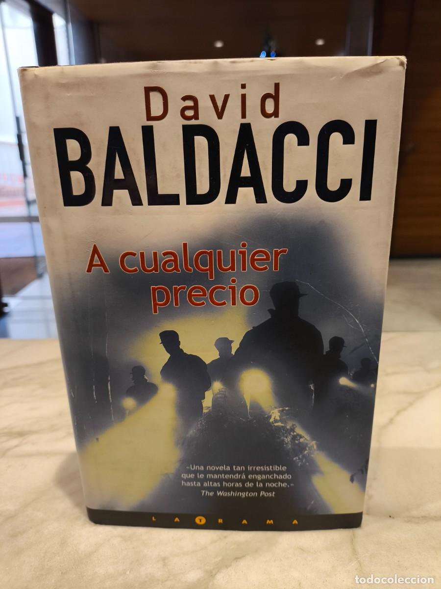 Libros de segunda mano: A CUALQUIER PRECIO - DAVID BALDACCI - Foto 1
