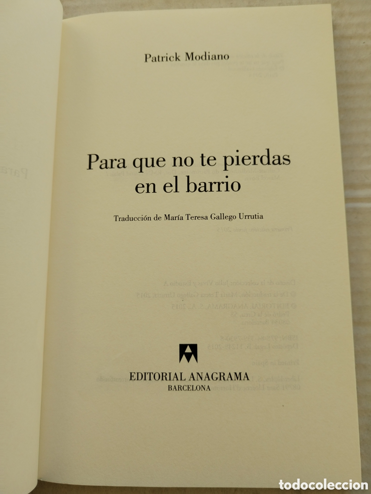 Libros de segunda mano: PARA QUE NO TE PIERDAS EN EL BARRIO/PATRICK MODIANO - Foto 2