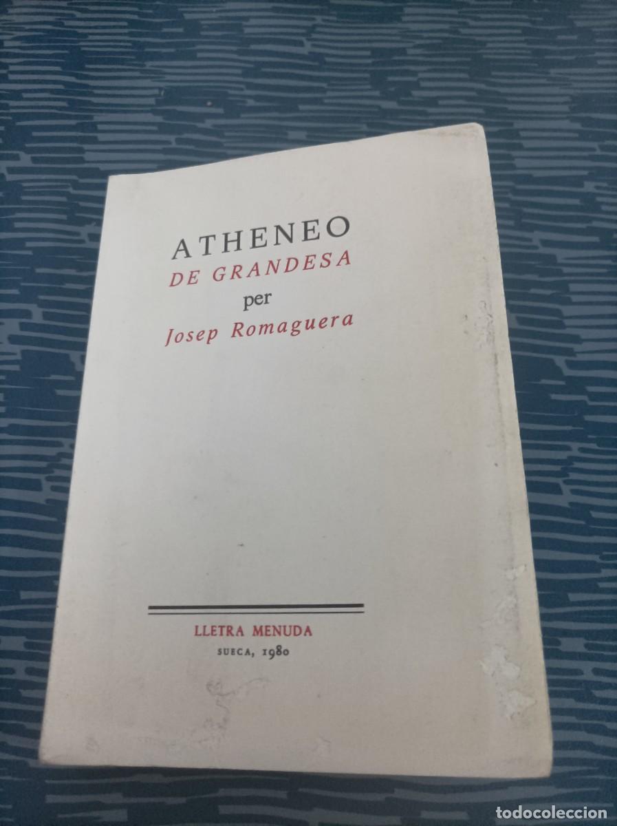 Second hand books: ATHENEO DE GRANDEZA,JOSEP ROMAGUERA,LETRA MENUDA EDIT.1980,144 PAG.