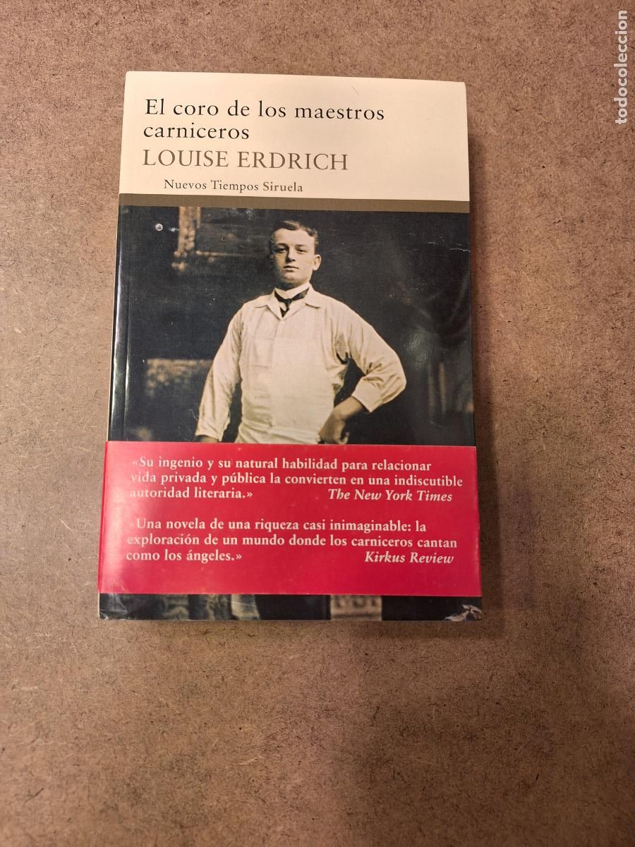Libros de segunda mano: El coro de los maestros carniceros - Louise Eldrich - Foto 1