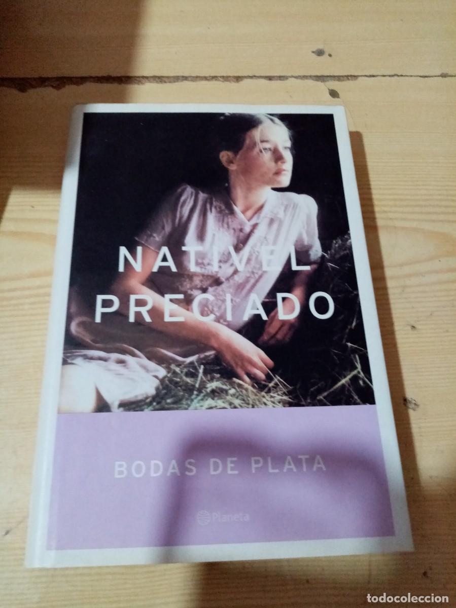 Libros de segunda mano: BODAS DE PLATA. NATIVEL PRECIADO.. EST27B1 - Foto 1