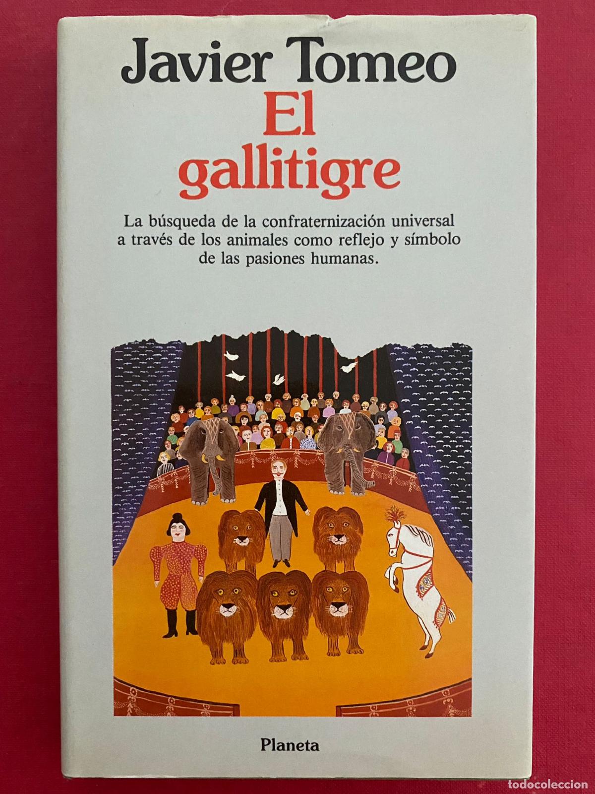 Libros de segunda mano: El Gallitigre - Javier Tomeo. - Foto 1