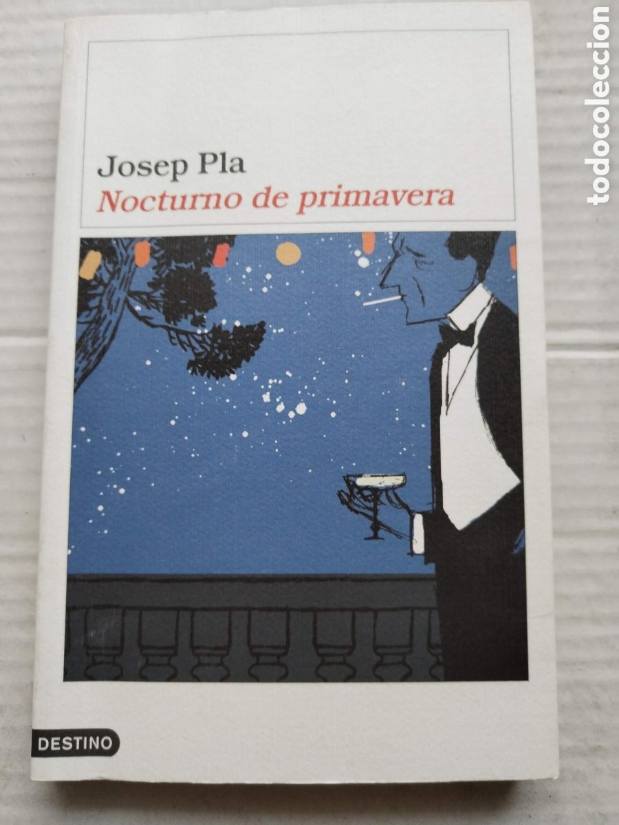 Libros de segunda mano: NOCTURNO DE PRIMAVERA/JOSEP PLA - Foto 1