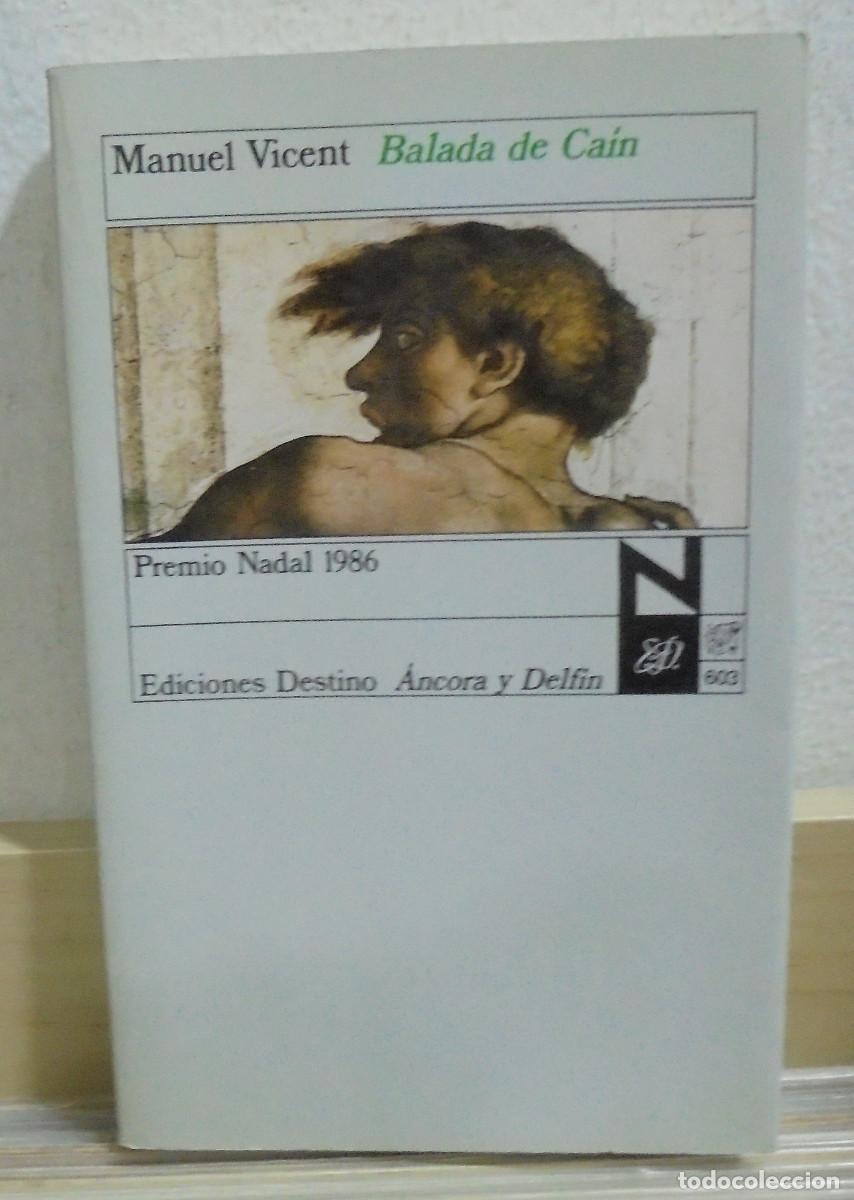 Libros de segunda mano: Balada de Ca&iacute;n. Manuel Vicent - Foto 1
