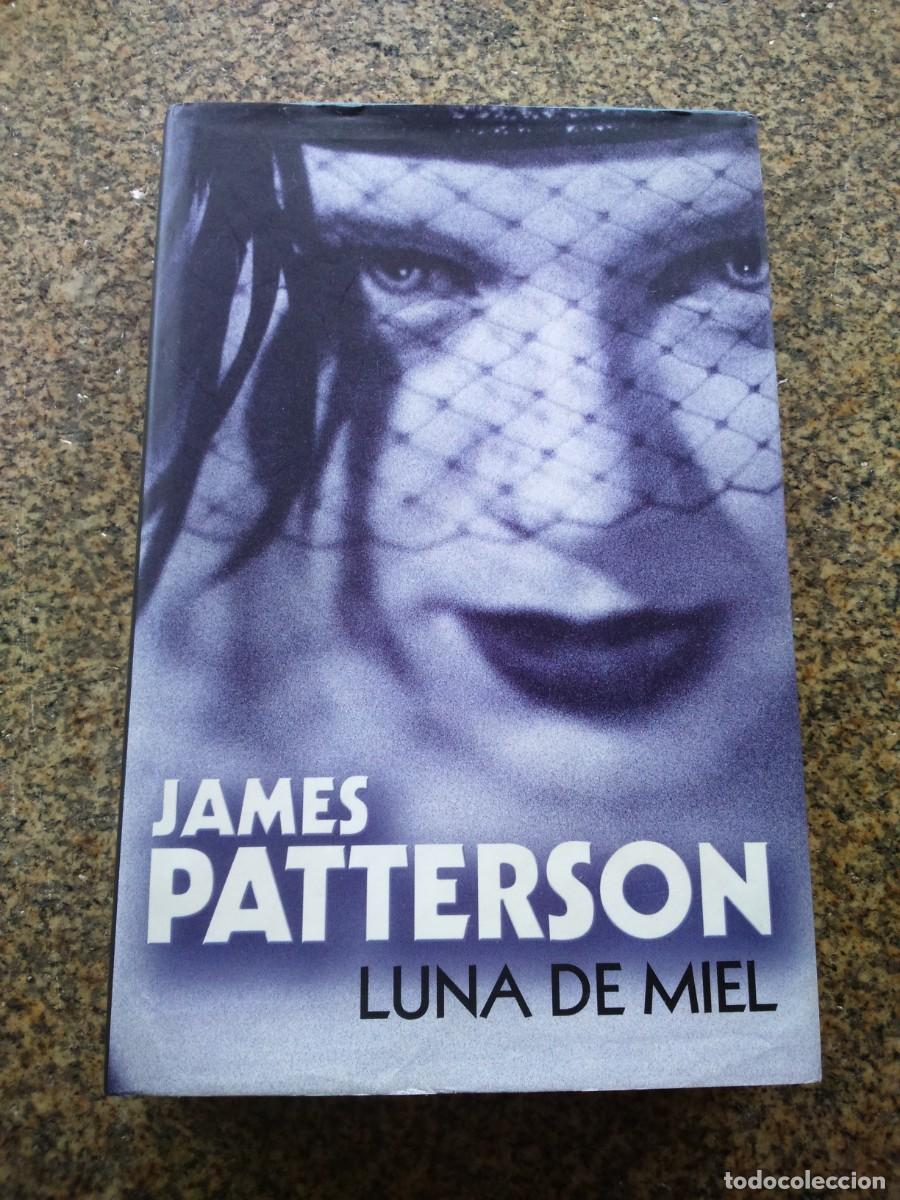 Libros de segunda mano: LUNA DE MIEL -- JAMES PATTERSON -- CIRCULO -- - Foto 1