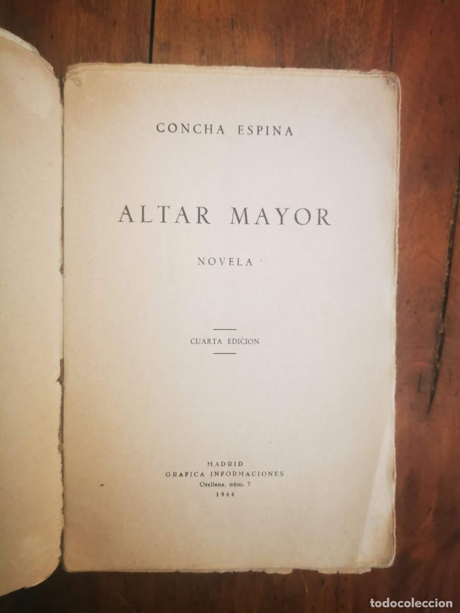 Libros de segunda mano: ESPINA, Concha. Altar mayor: novela - Foto 2