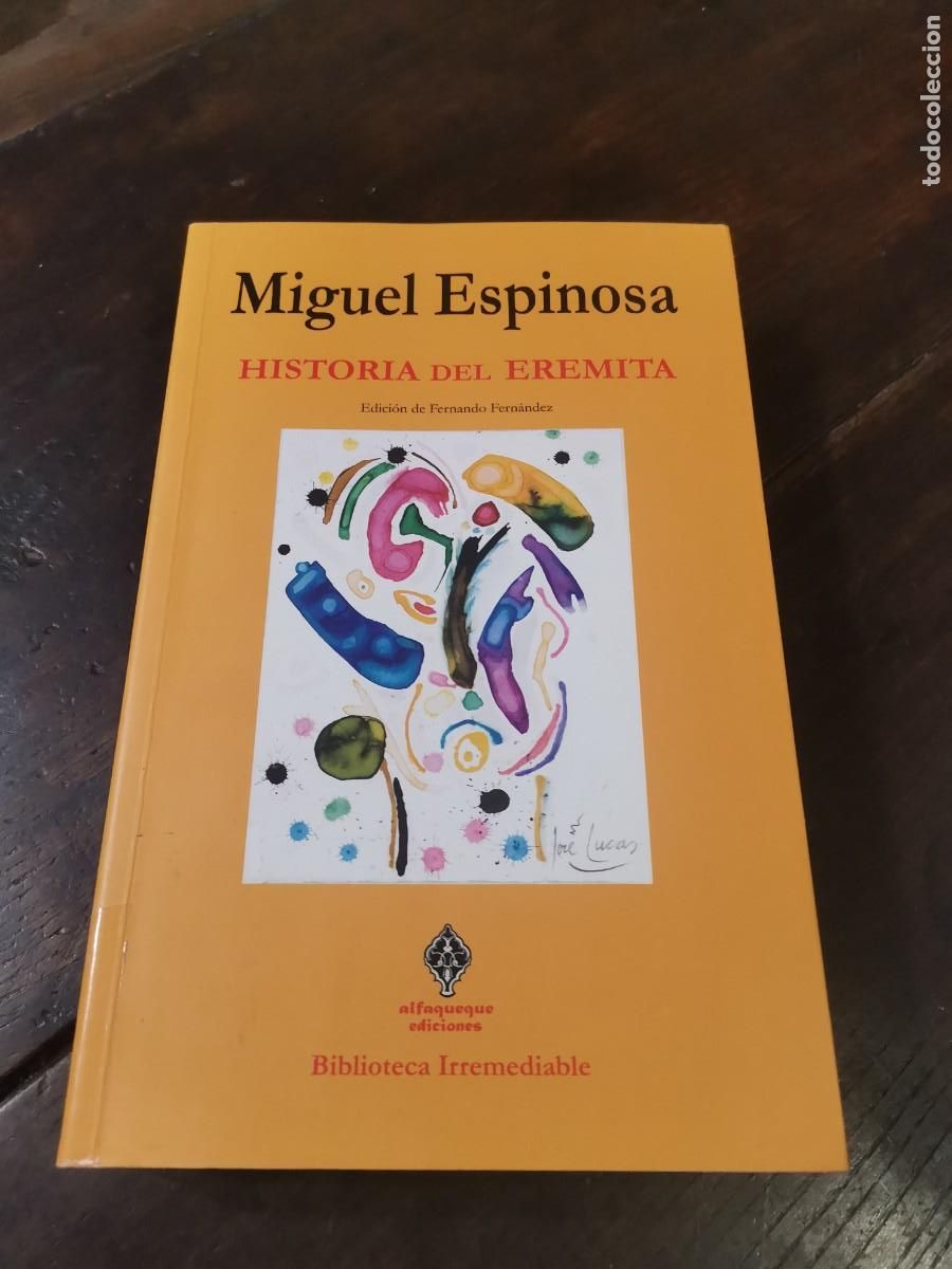 Libros de segunda mano: Miguel Espinosa. Historia del eremita. - Foto 1