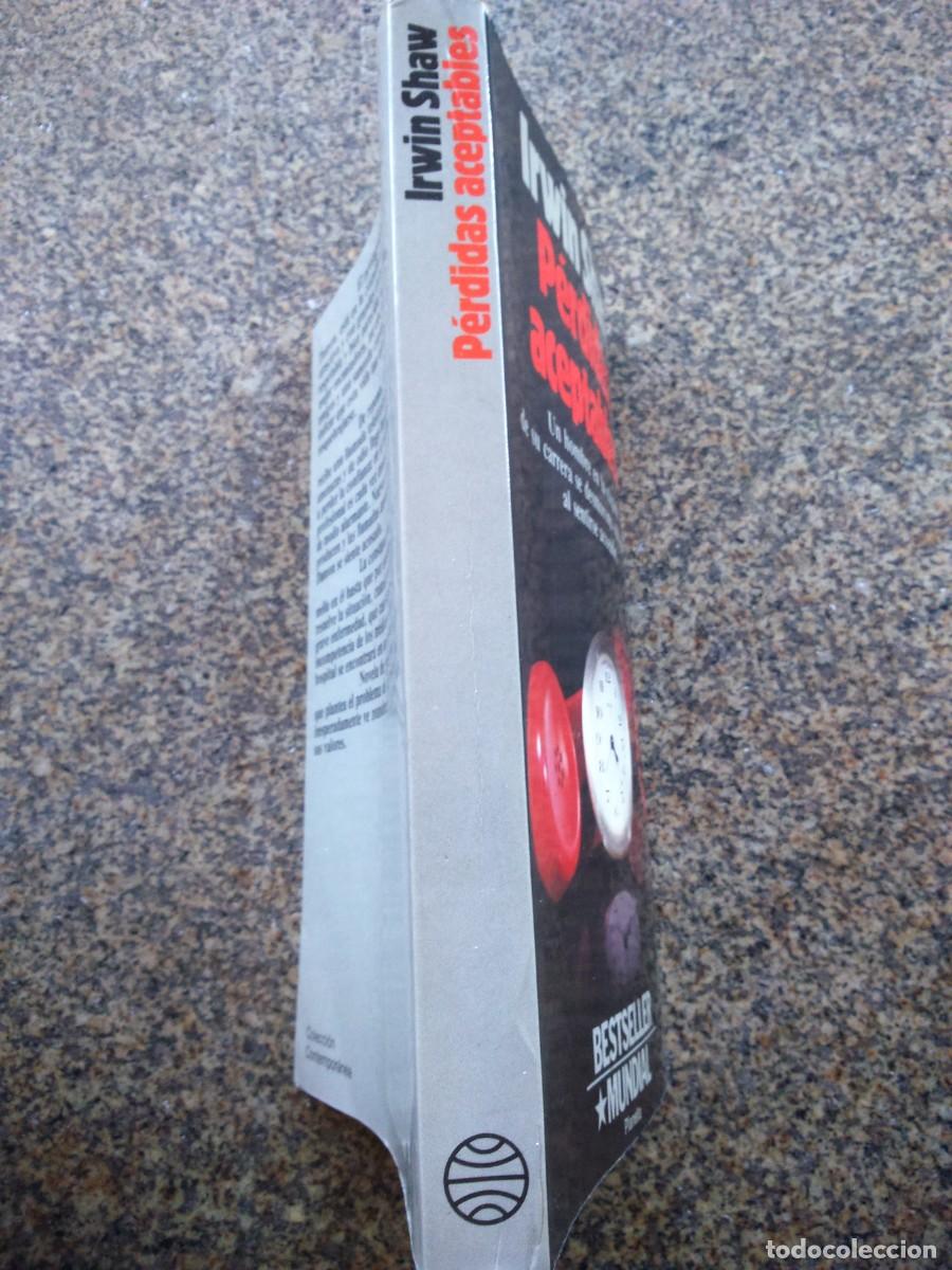 Libros de segunda mano: PERDIDAS ACEPTABLES -- IRWIN SHAW -- PLANETA -- - Foto 3