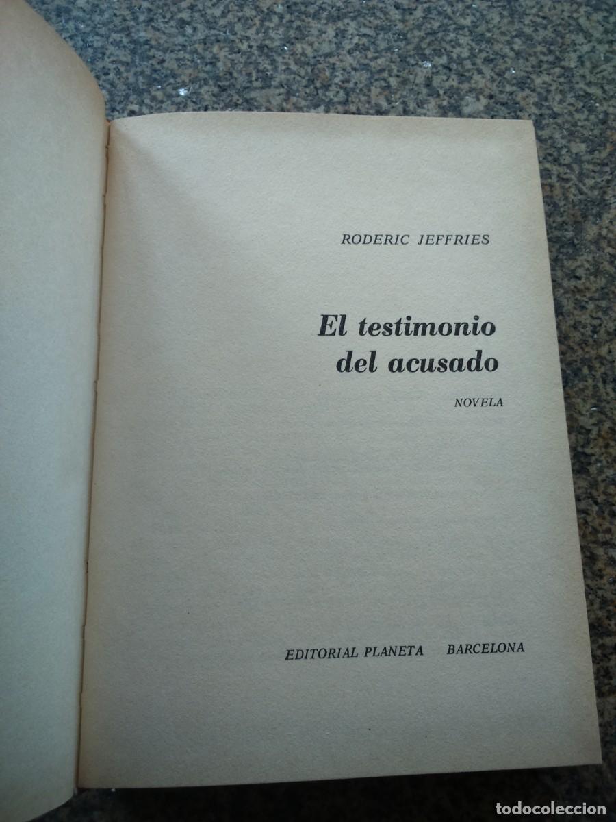 Libros de segunda mano: EL TESTIMONIO DEL ACUSADO -- RODERIC JEFFRIES -- - Foto 1