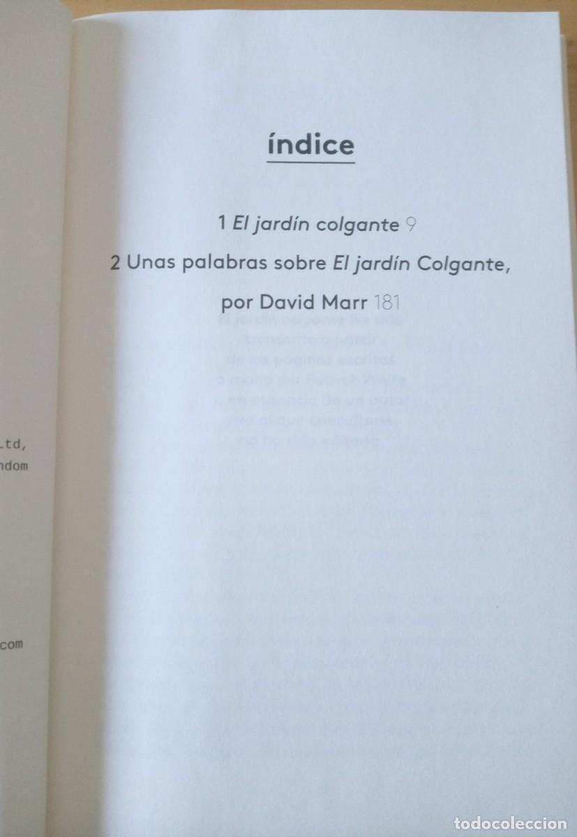 Libros de segunda mano: PATRICK WHITE EL JARDIN COLGANTE - Foto 6