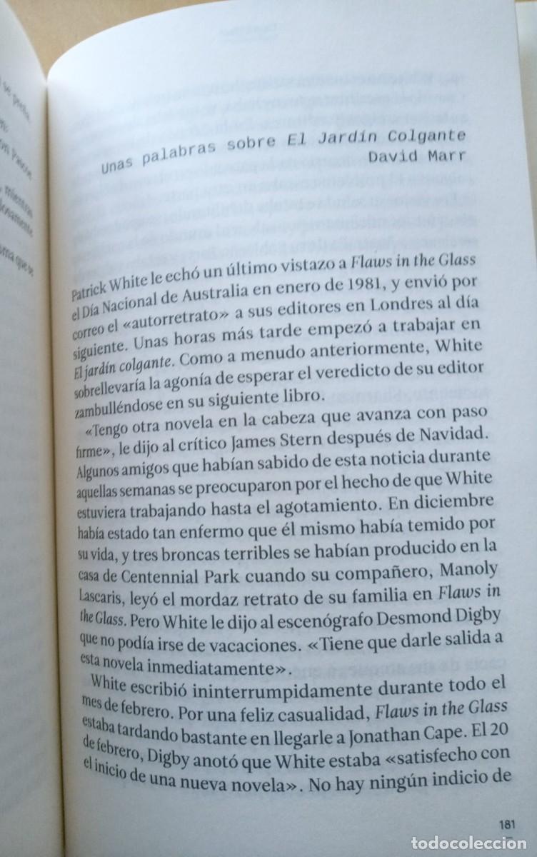 Libros de segunda mano: PATRICK WHITE EL JARDIN COLGANTE - Foto 8