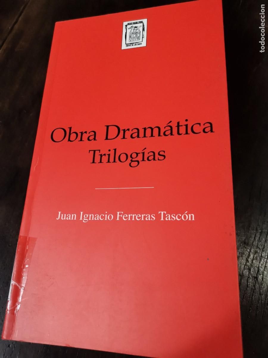 Libros de segunda mano: Obra dram&aacute;tica. Juan Ignacio Ferreras Tasc&oacute;n. - Foto 1