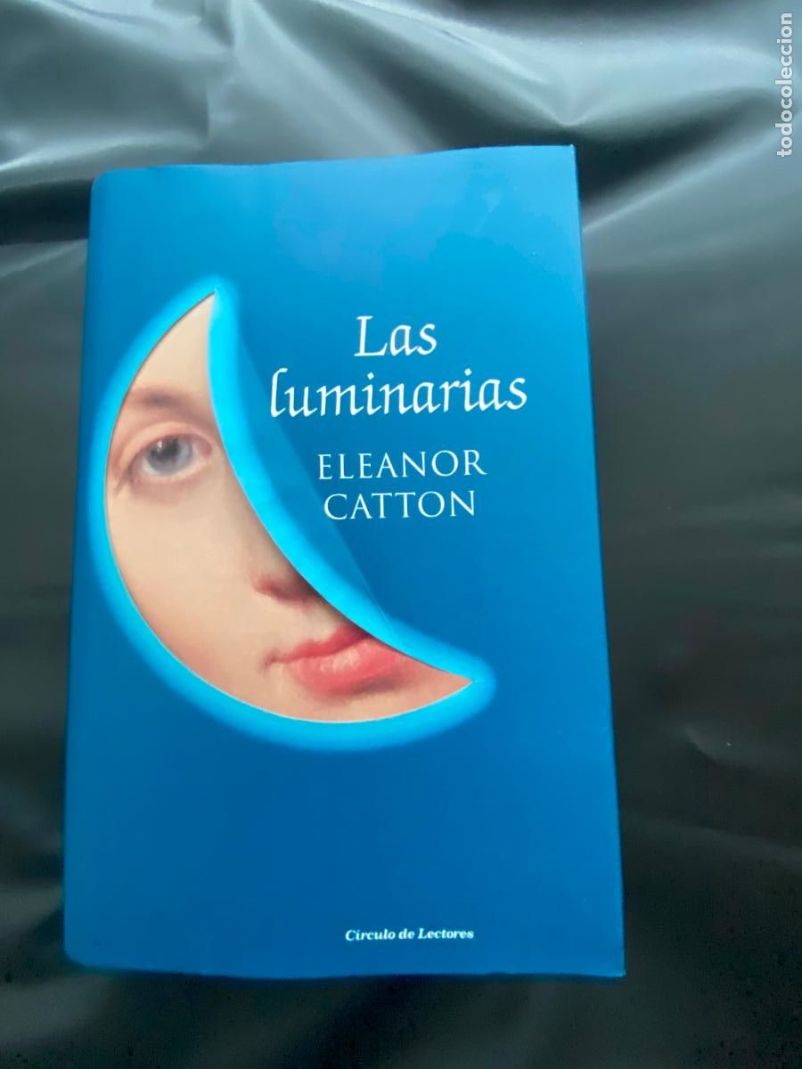 Libros de segunda mano: LAS LUMINARIAS. ELANOR CATTON - Foto 1