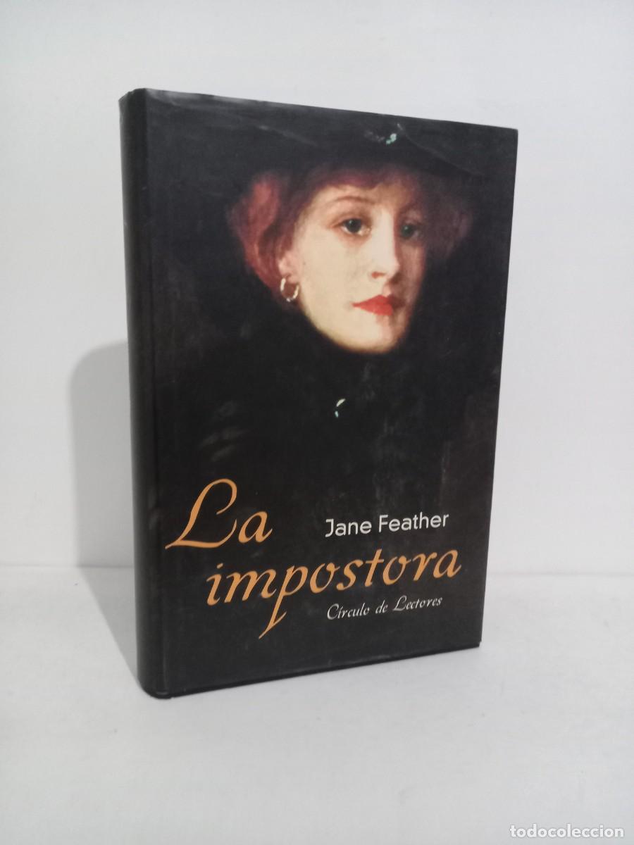 Libros de segunda mano: Jane Feather. La impostora. Circulo de Lectores. 2001 - Foto 1