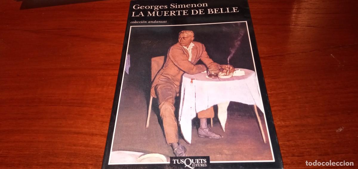 Libros de segunda mano: La muerte de Belle Simenon Tusquets Co. Andanzas