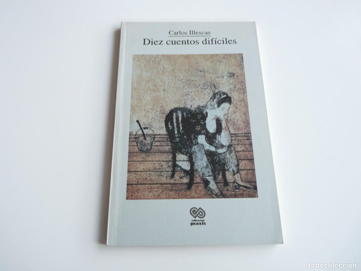 Second hand books: Diez cuentos dif&iacute;ciles Carlos Illescas REF: 2-529