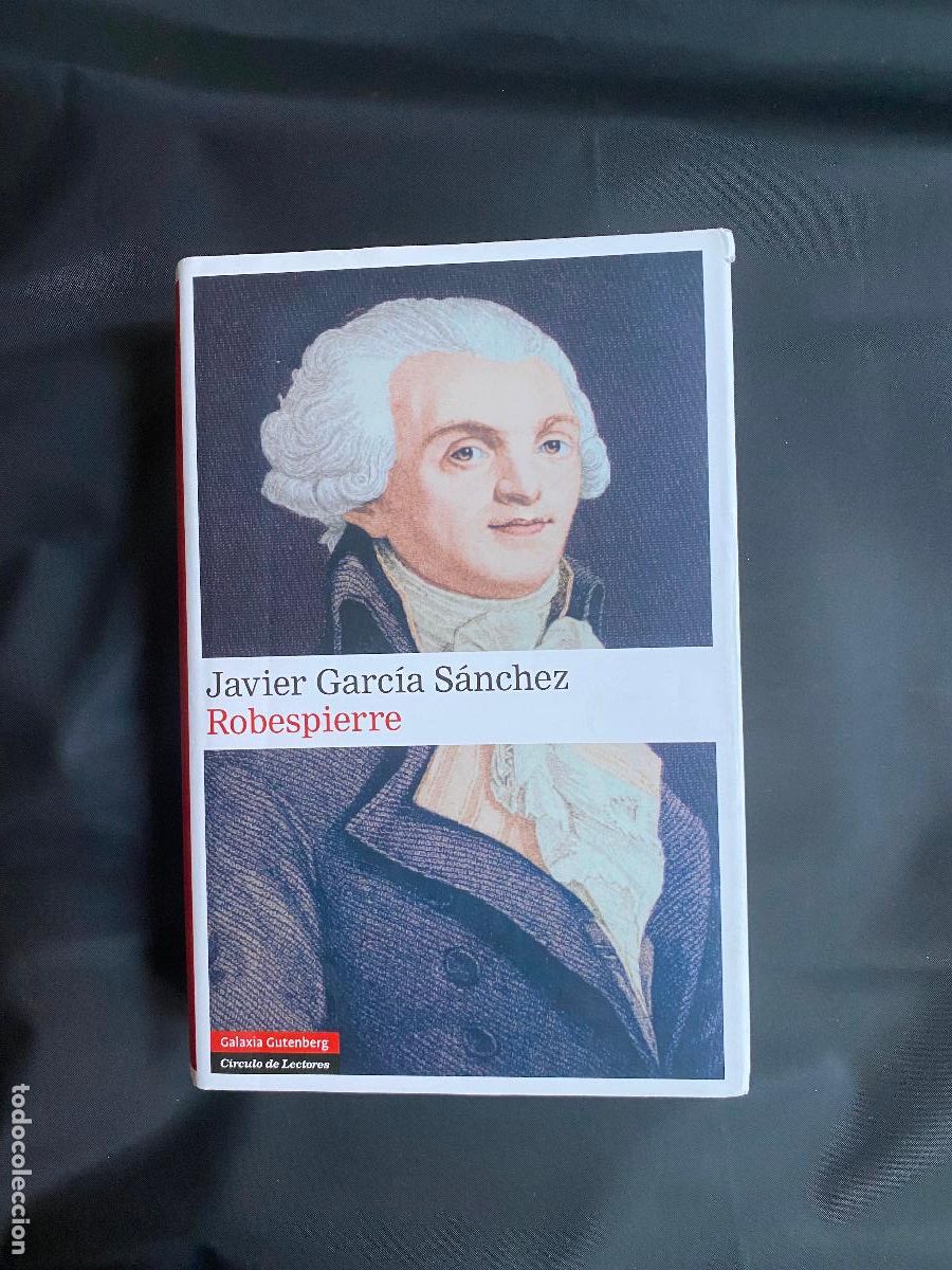 Libros de segunda mano: ROBESPIERRE. JAVIER GARCIA SANCHEZ - Foto 1