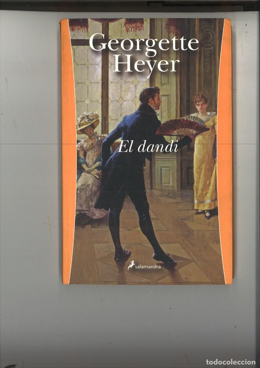Libros de segunda mano: EL DANDI. Georgette Heyer - Foto 1