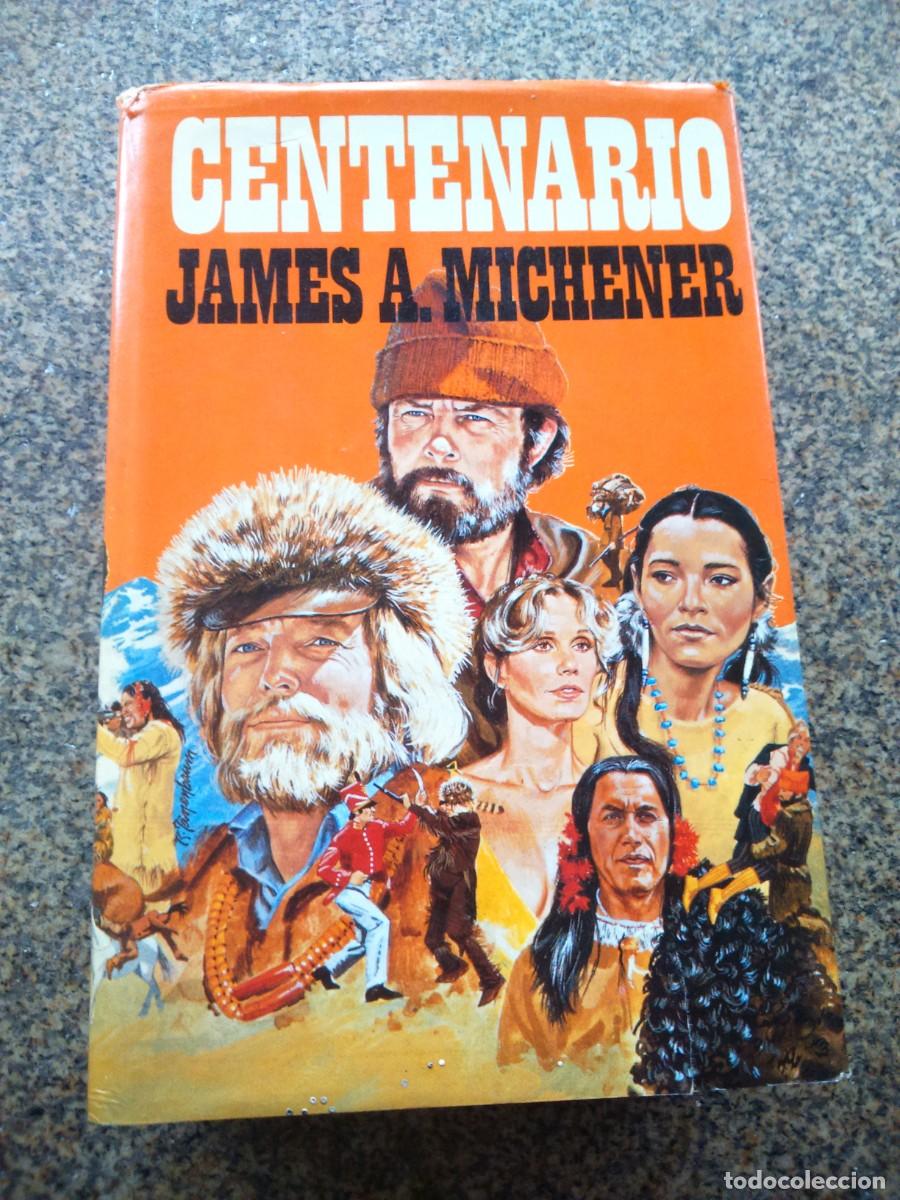 Libros de segunda mano: CENTENARIO -- JAMES A. MICHENER -- 1981 -- - Foto 1