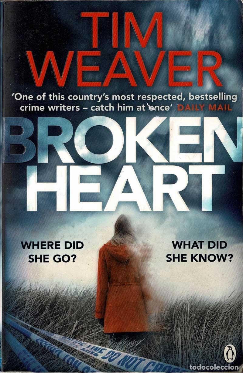 Libros de segunda mano: Broken Heart - Tim Weaver - Foto 1