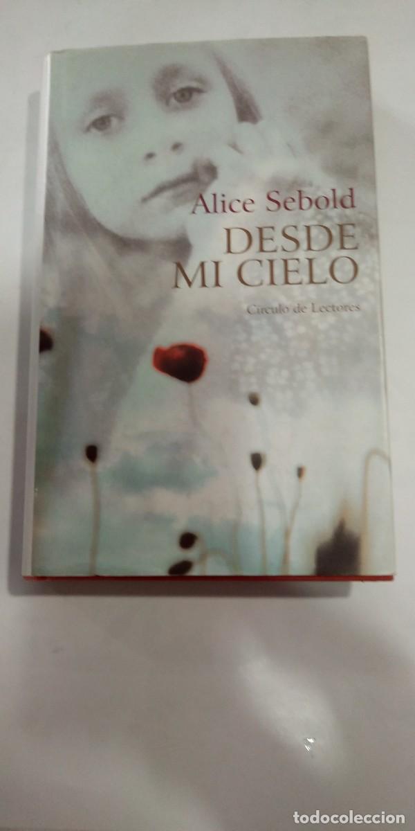 Libros de segunda mano: Desde mi cielo Alice Sebold - Foto 1