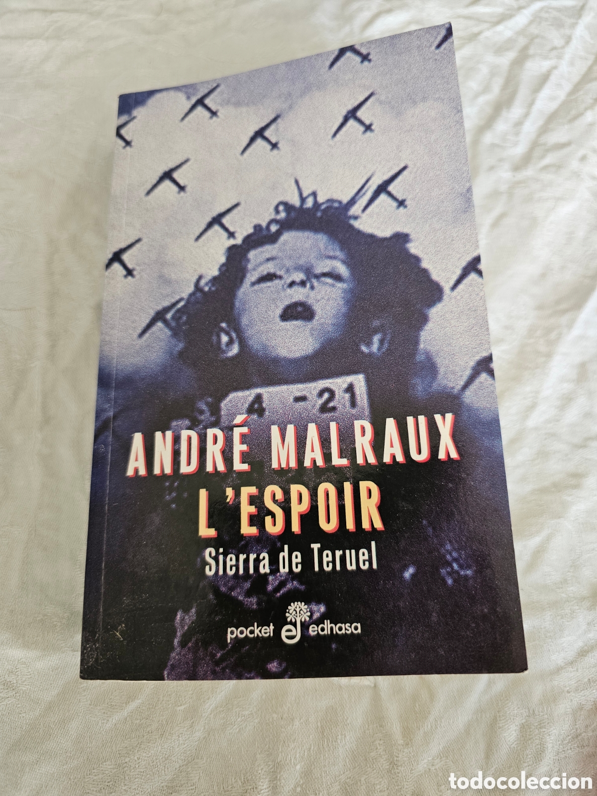 Libros de segunda mano: SIERRA DE TERUEL. ANDRE MALRAUX. - Foto 1