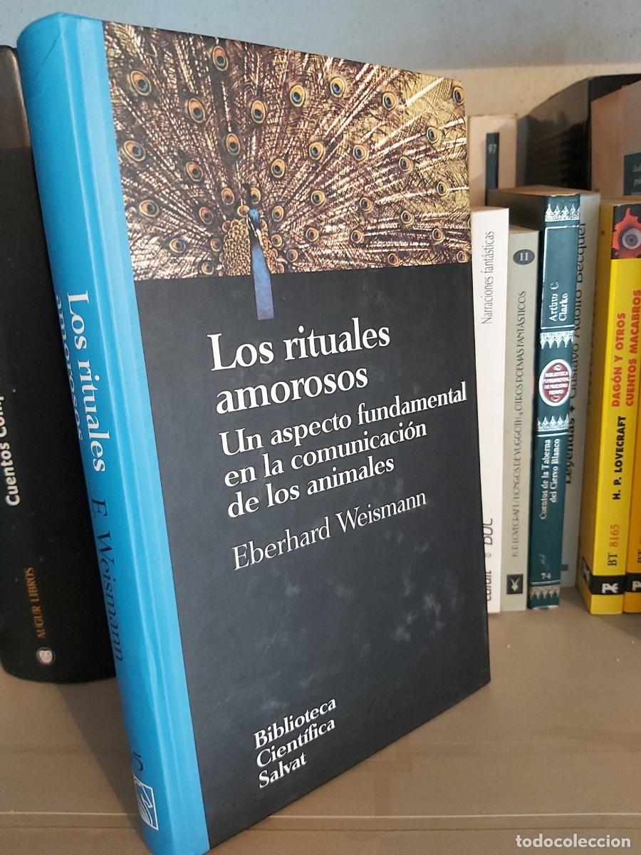 Libros de segunda mano: LOS RITUALES AMOROSOS: EBERHARD WEISMANN - Foto 1