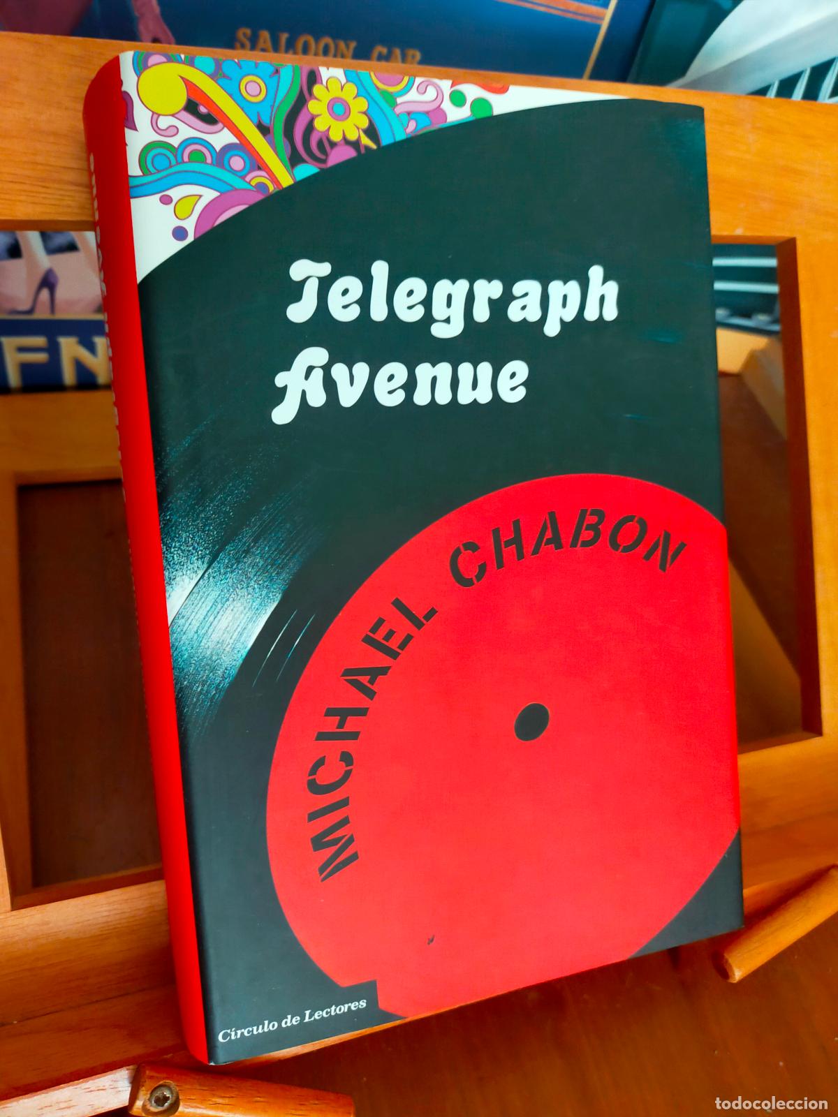 Libros de segunda mano: TELEGRAPH AVENUE. MICHAEL CHABON. C&Iacute;RCULO DE LECTORES - Foto 1